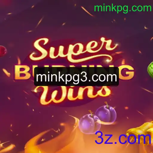 Descubra o emocionante mundo de SuperBurningWins